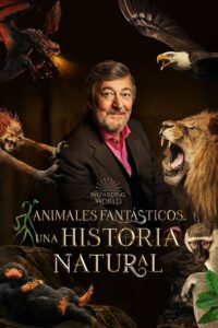 Animales Fantasticos: Una Historia Natural